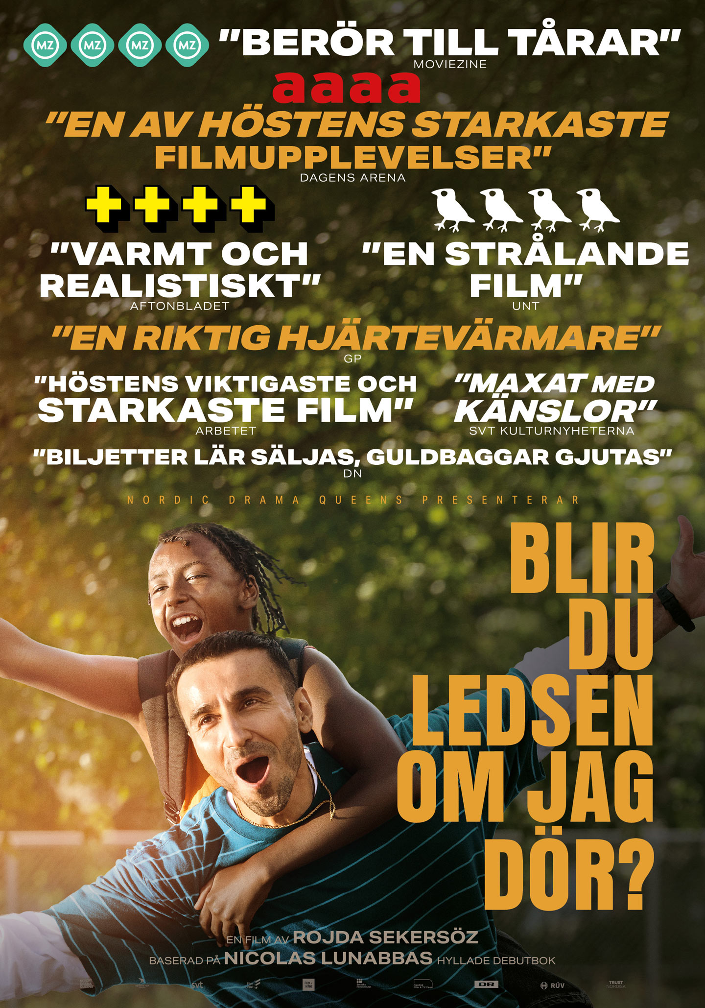 Blir du ledsen om jag dör?