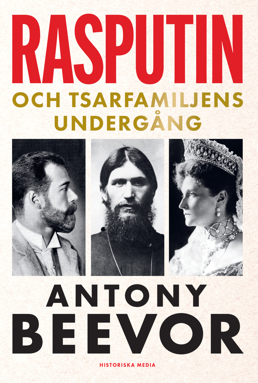 Bokomslag med röd titel "Rasputin och tsarfamiljens undergång". Tre porträtt: man med skägg vänster, Rasputin mitten med långt skägg, kvinna i krona höger. 