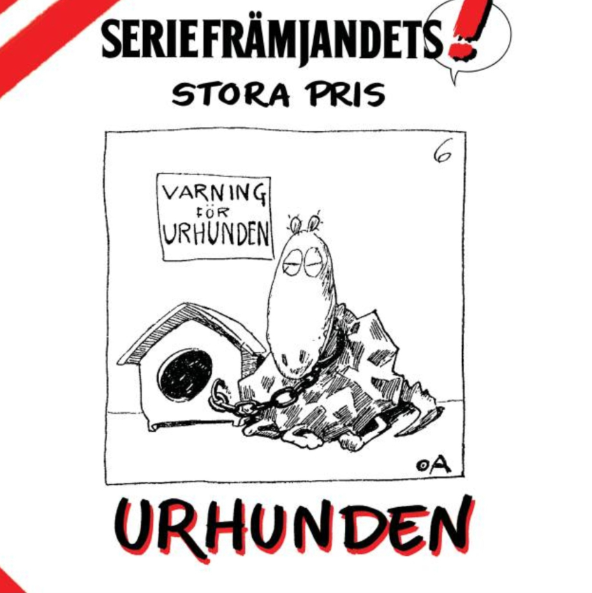 Affisch med texten ”Seriefrämjandets stora pris Urhunden” och en svartvit teckning av en hundliknande figur vid ett hundhus. Bilden har serietidningsstil med röda och svarta detaljer.