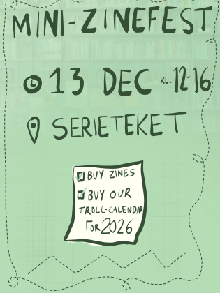 Affisch för Mini-Zinefest 13 dec kl. 12–16 på Serieteket, med info om försäljning av zines och trollkalender för 2026.